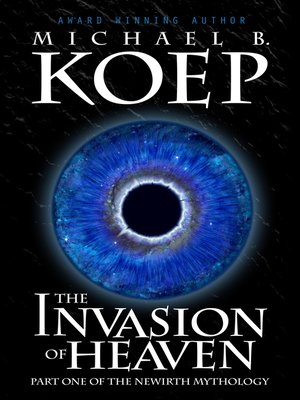 cover image of The Invasion of Heaven